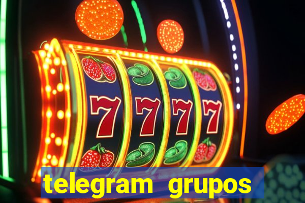 telegram grupos pode tudo